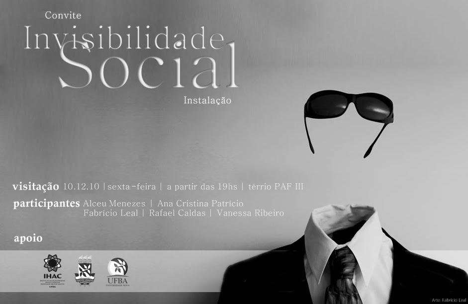 Bem Particular Convite INVISIBILIDADE SOCIAL Bem Particular Convite INVISIBILIDADE SOCIAL